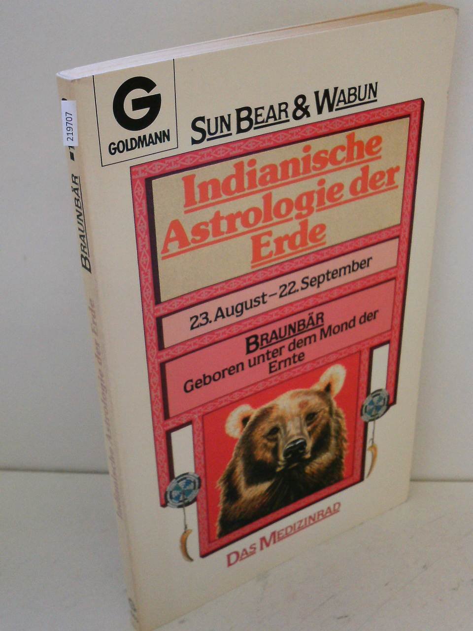 Indianische Astrologie der Erde. Braunbär Books