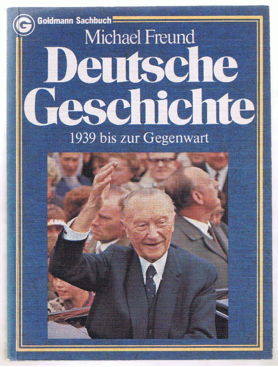 Deutsche Geschichte VI. 1939 bis zur Gegenwart. Books