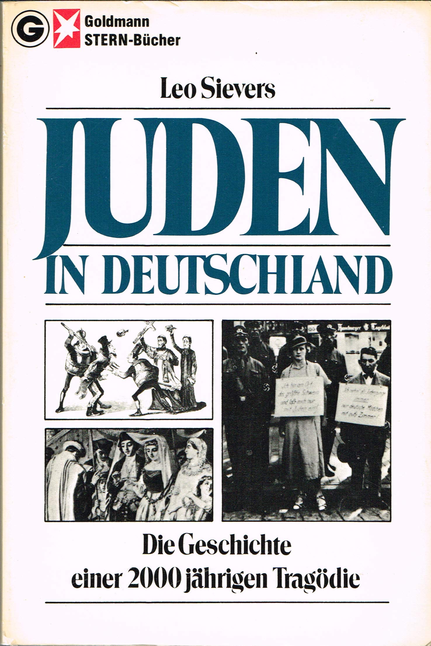 Juden in Deutschland - die Geschichte einer 2000jährigen Tragödie Social Sciences