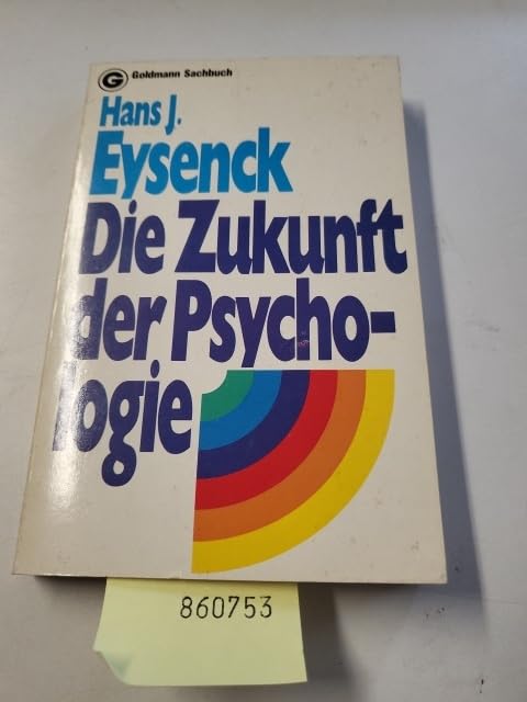 Product Image: Die Zukunft der Psychologie.