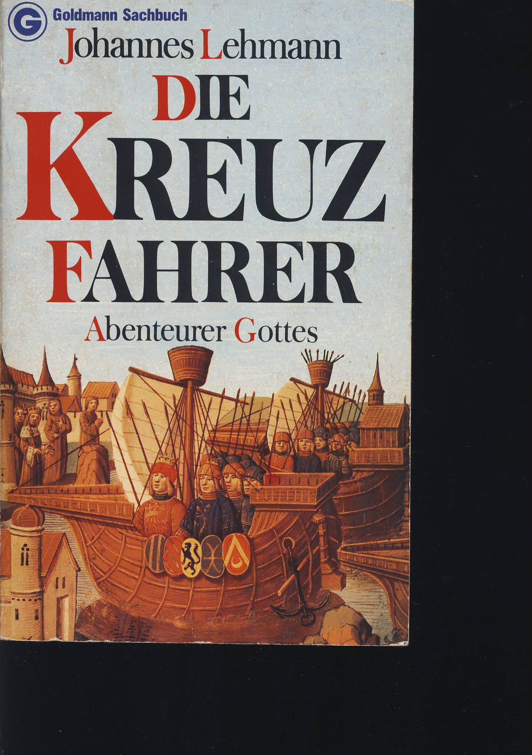 Product Image: Die Kreuzfahrer. Abenteurer Gottes.