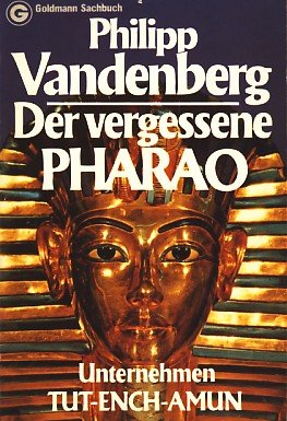 Product Image: Der vergessene Pharao. Unternehmen Tut Ench Amun.