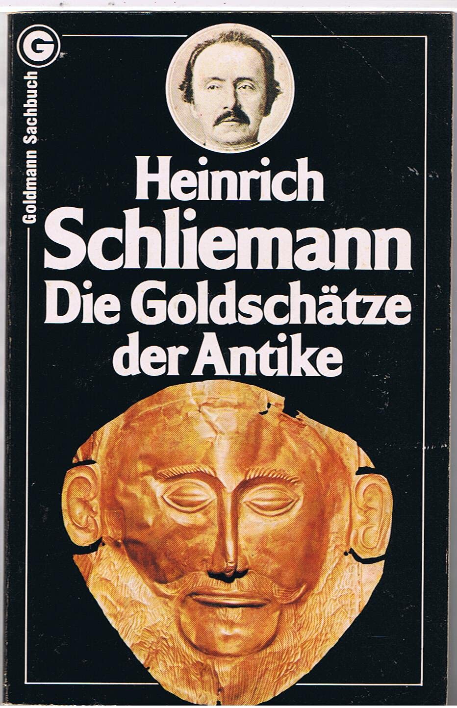 Die Goldschätze der Antike. Memories