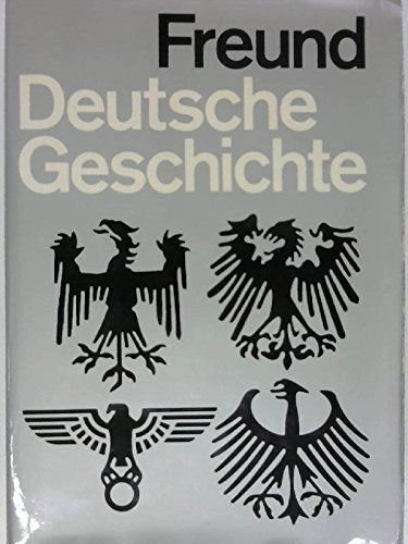 Deutsche Geschichte von den Anfängen bis zur Gegenwart. Politics & History