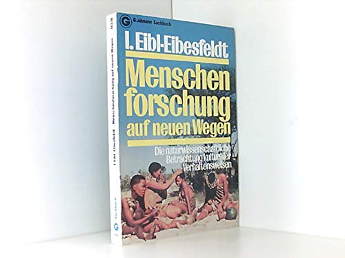 Menschenforschung auf neuen Wegen Natural Sciences