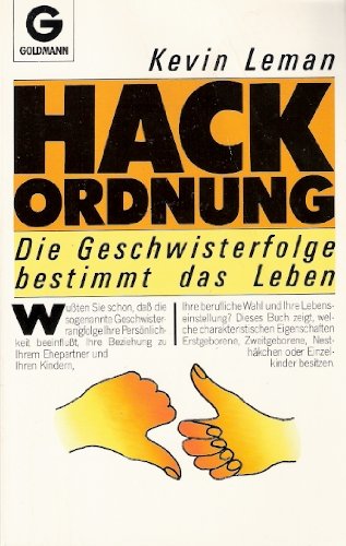 Hackordnung. Die Geschwisterfolge bestimmt das Leben. Psychology