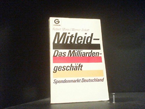 Product Image: Mitleid. Das Milliardengeschäft. Spendenmarkt Deutschland.