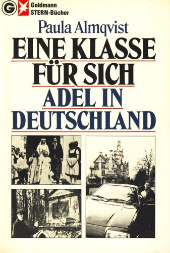 Eine Klasse für sich. Adel in Deutschland. Social Sciences