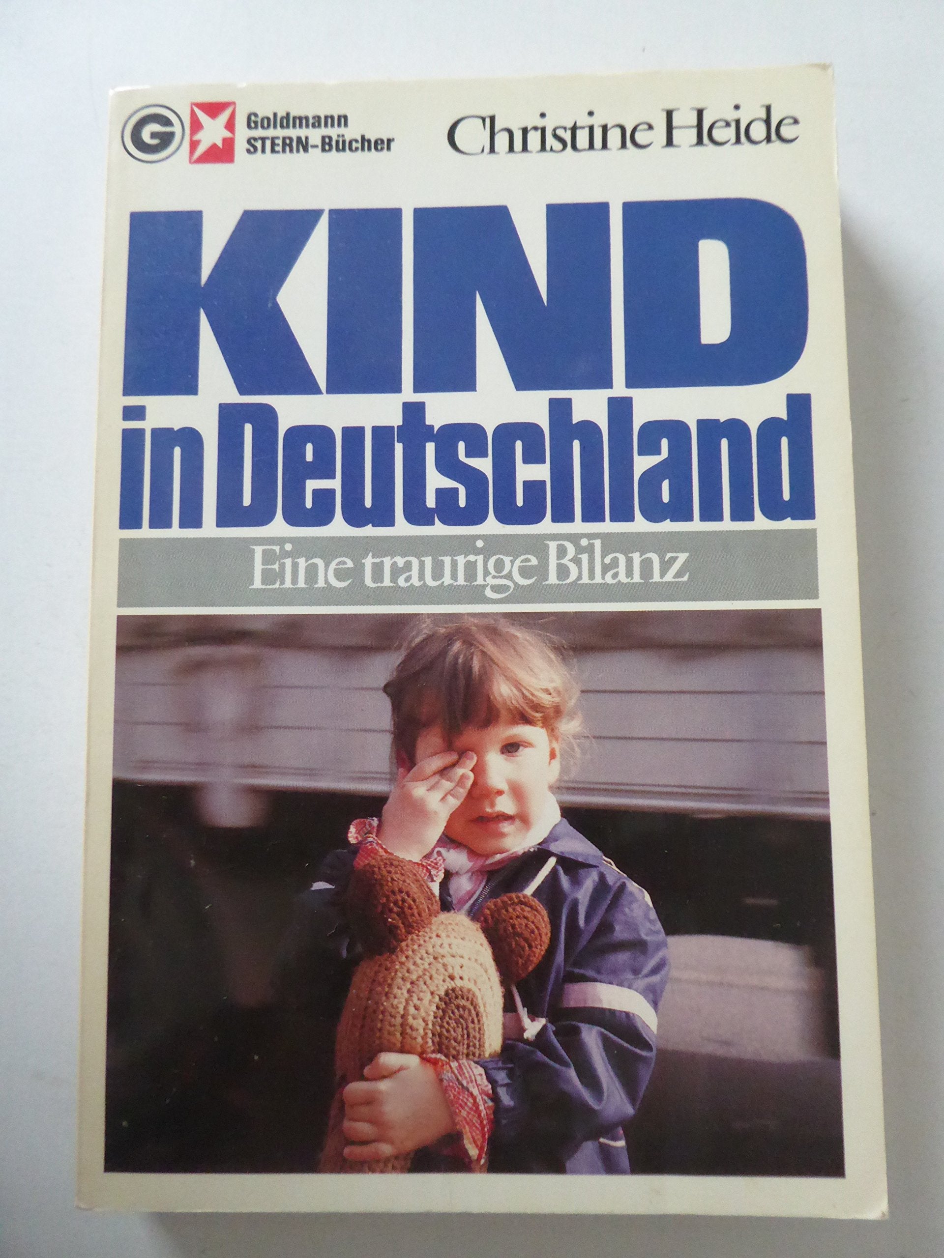 Kind in Deutschland. Eine traurige Bilanz. Books