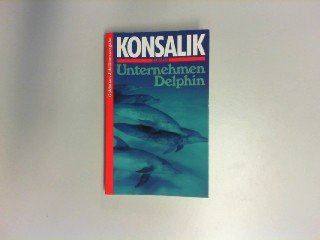Unternehmen Delphin. Contemporary literature
