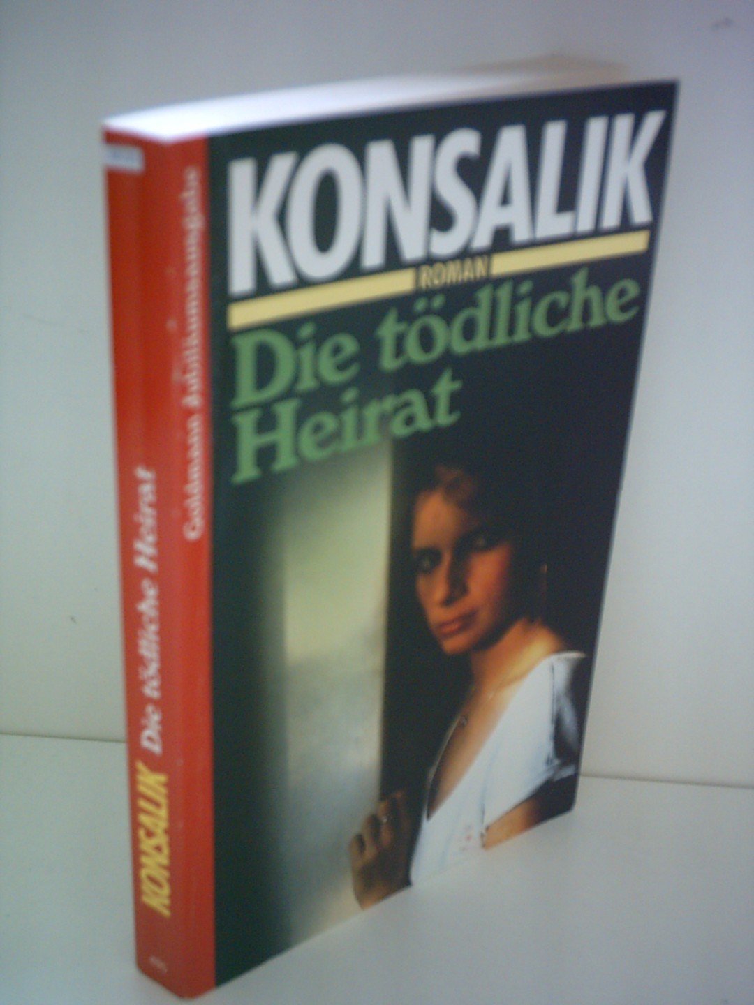 Die tödliche Heirat : Roman. Contemporary literature