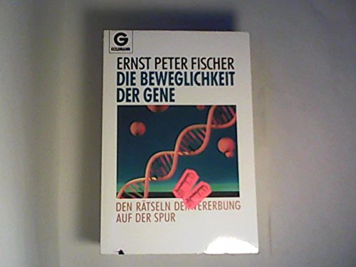 Die Beweglichkeit der Gene. Den Rätseln der Vererbung auf der Spur Business & Technology