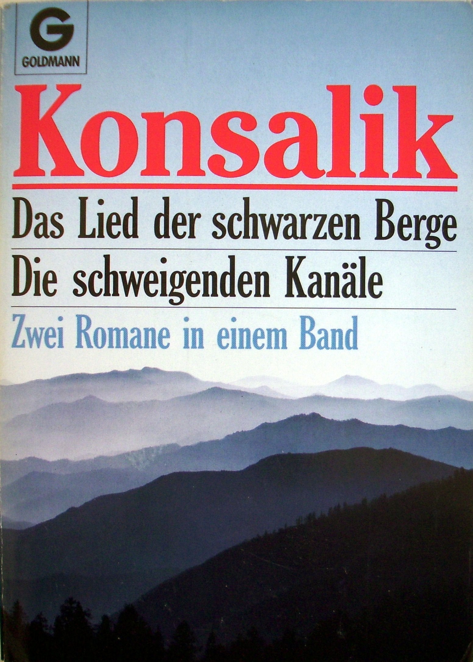 Das Lied der schwarzen Berge / Die schweigenden Kanäle Books