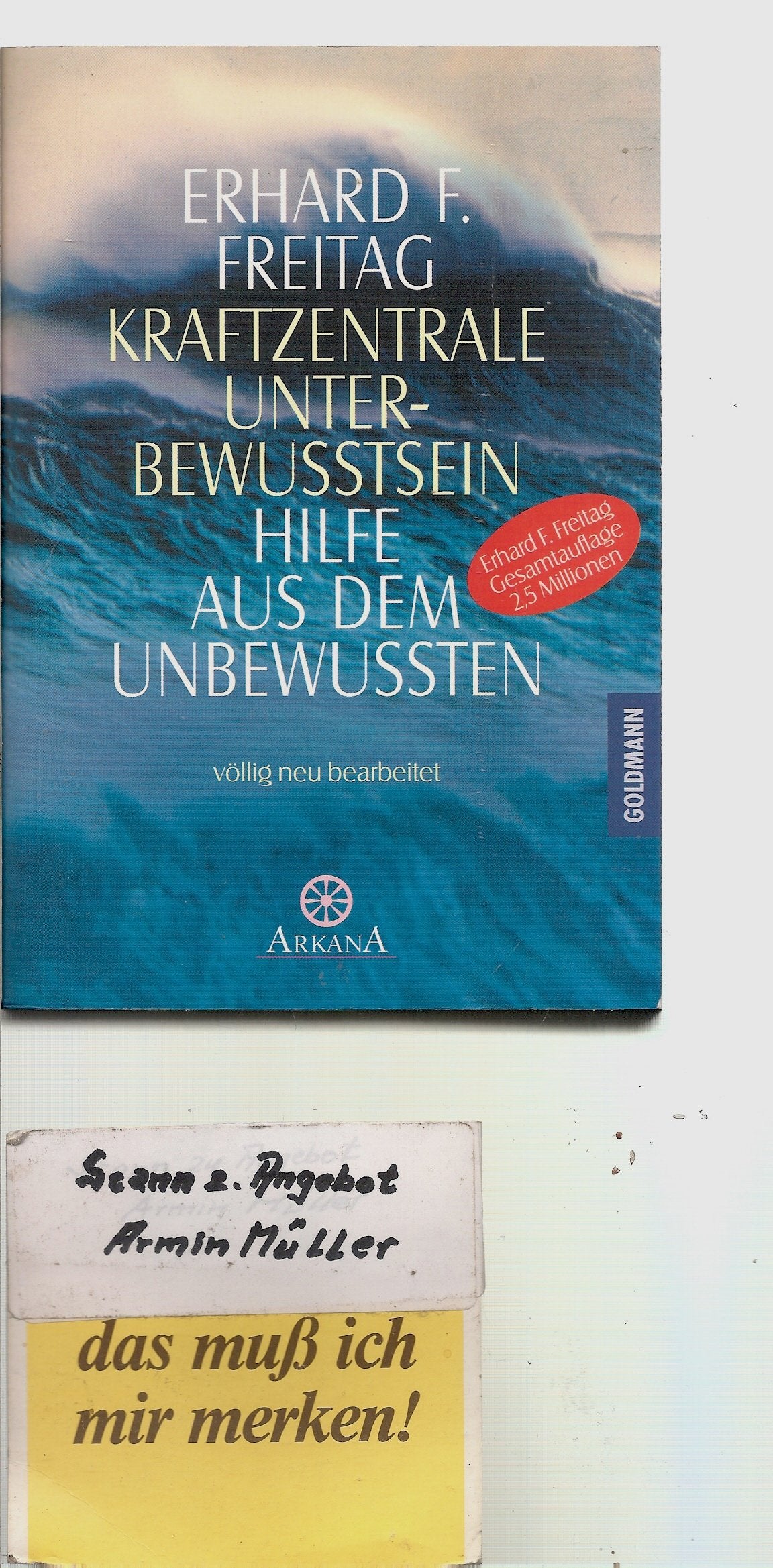Kraftzentrale Unterbewusstsein /Hilfe aus dem Unbewussten Lifestyle