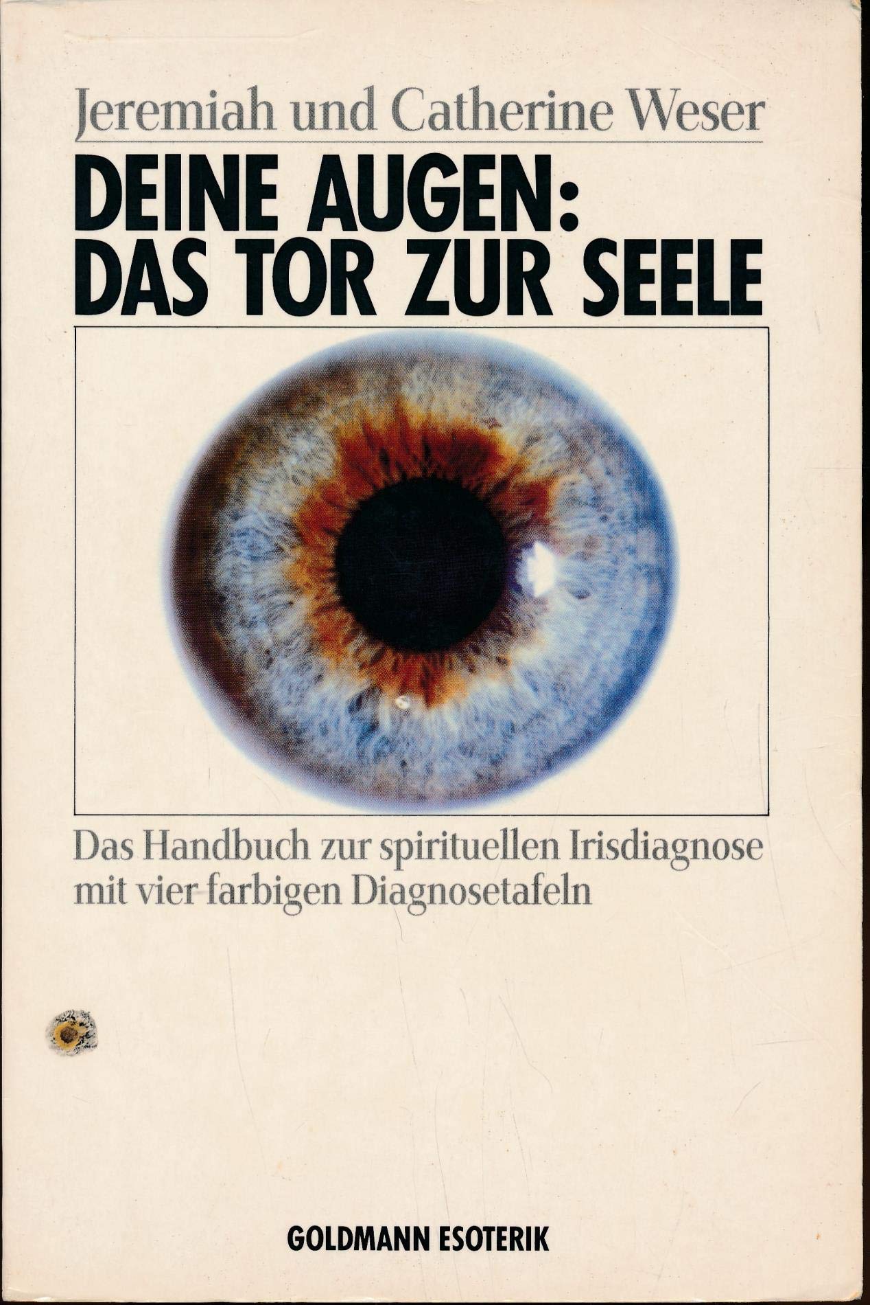 Deine Augen: Das Tor zur Seele. Second hand books on Religion & Esotericism