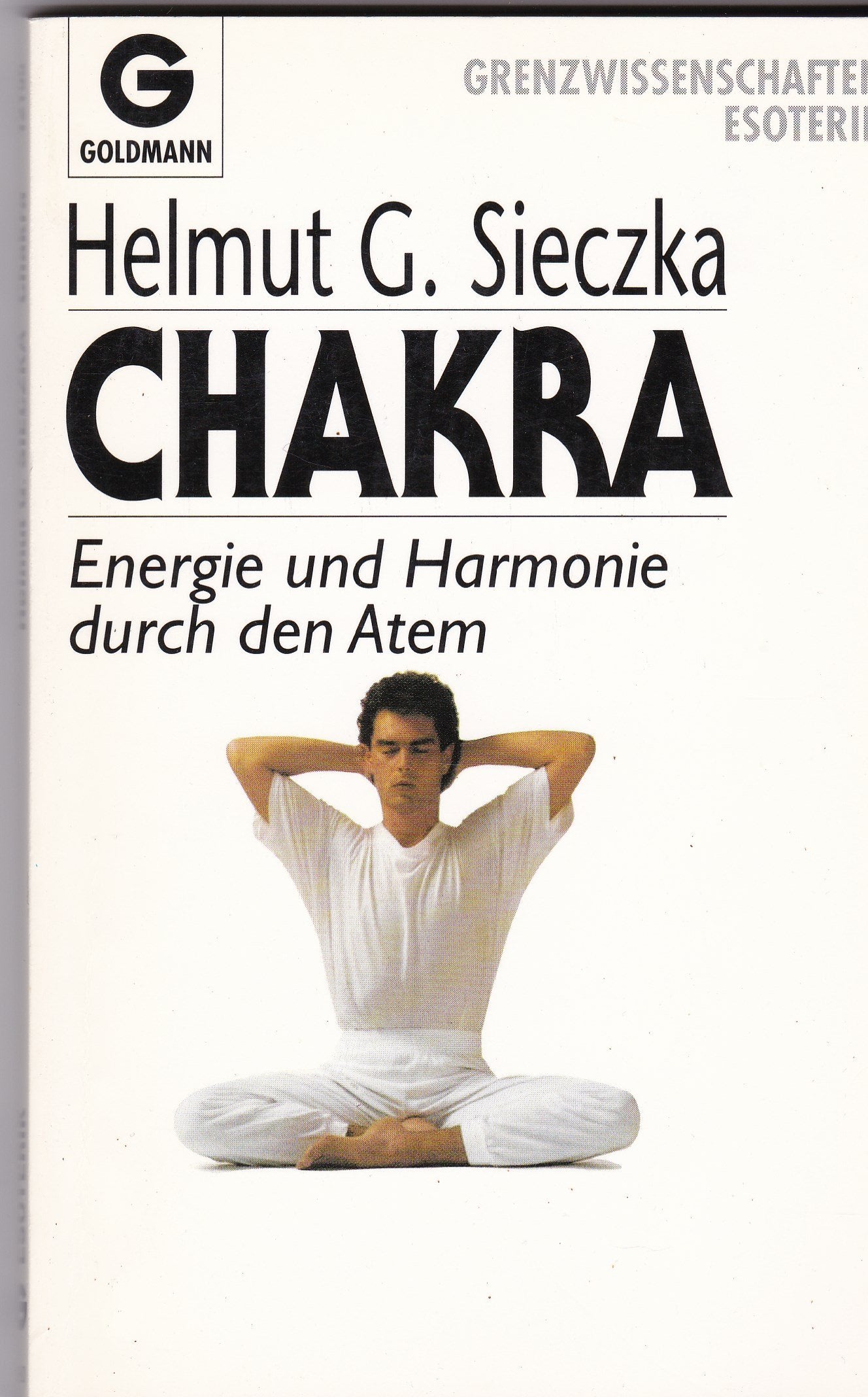 CHAKRA - Energie und Harmonie durch den Atem Religion & Esotericism