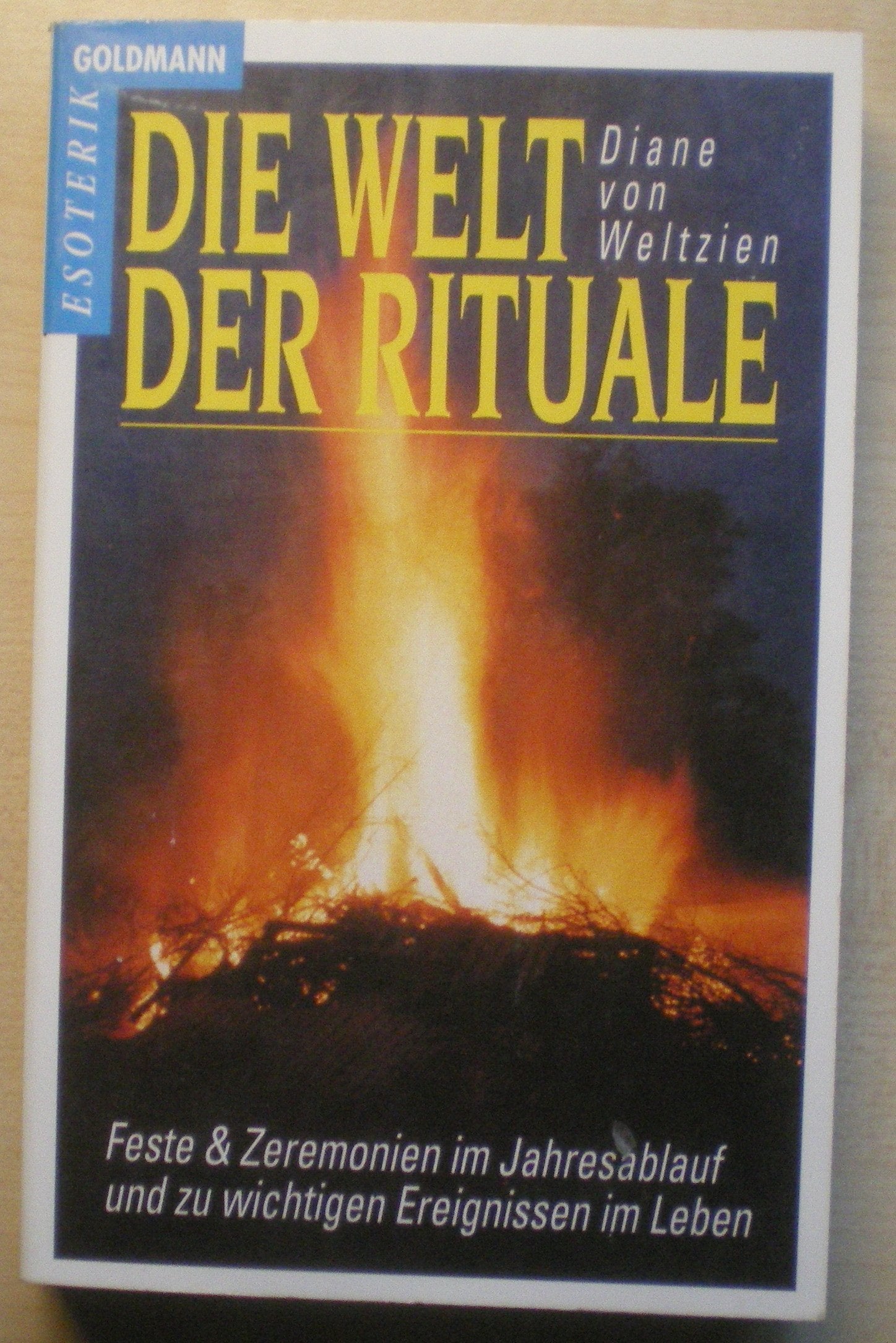Die Welt der Rituale Self-help