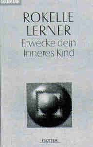 Erwecke dein Inneres Kind. 365 Affirmationen für jeden Tag des Jahres Business, Finance & Career