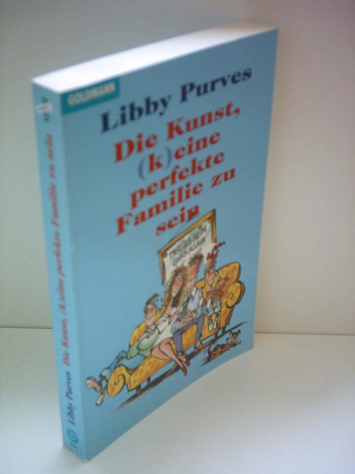 Die Kunst, (k)eine perfekte Familie zu sein Poetry
