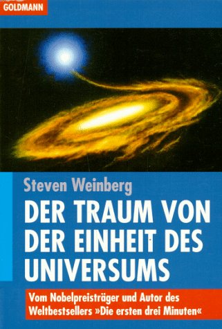 Der Traum von der Einheit des Universums Mathematics