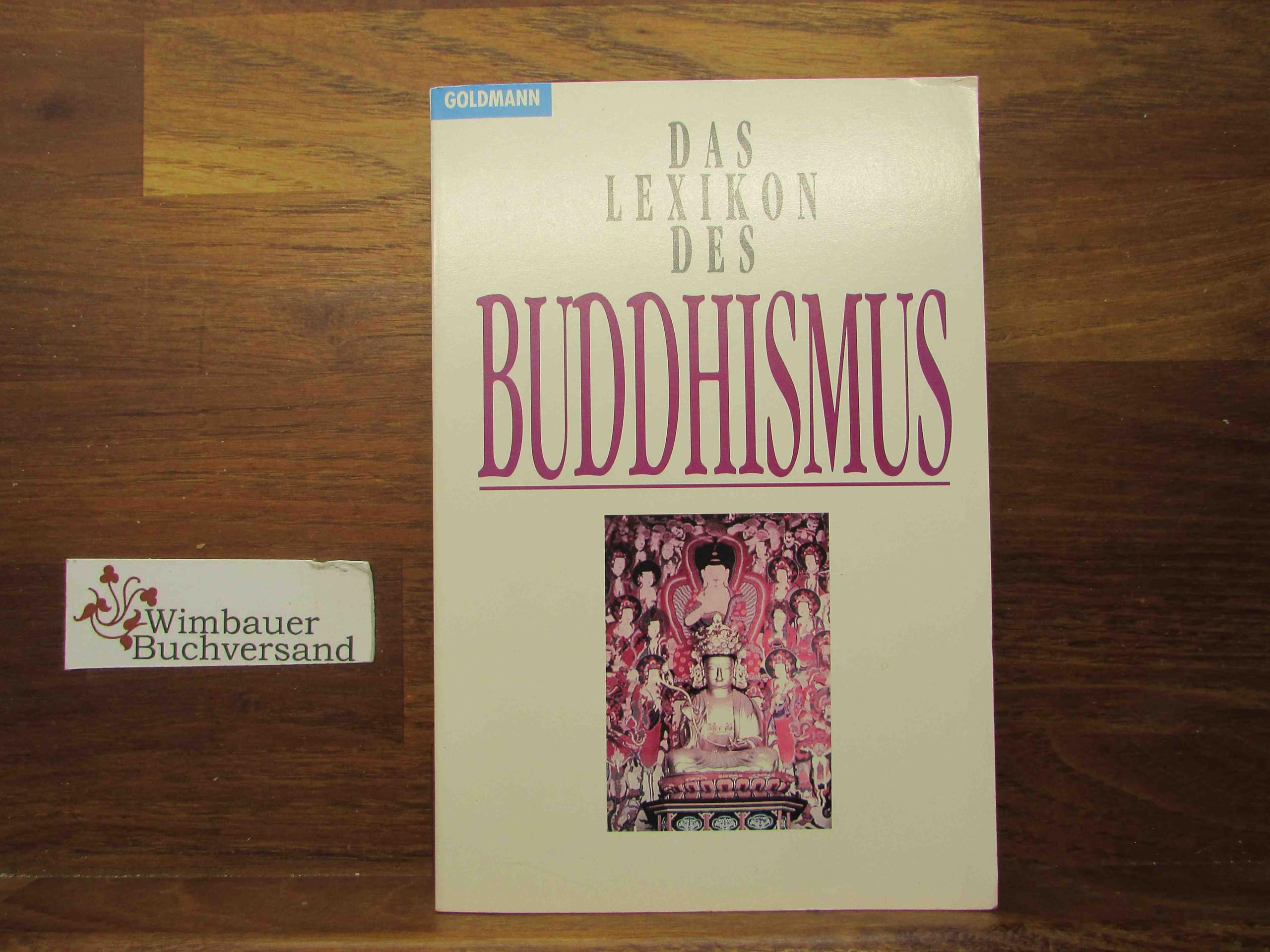 Das Lexikon des Buddhismus Reference Books