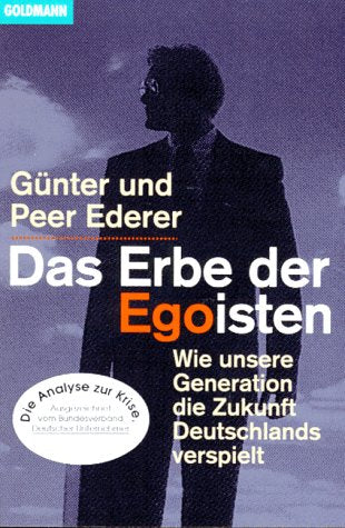 Das Erbe der Egoisten Social Sciences Books