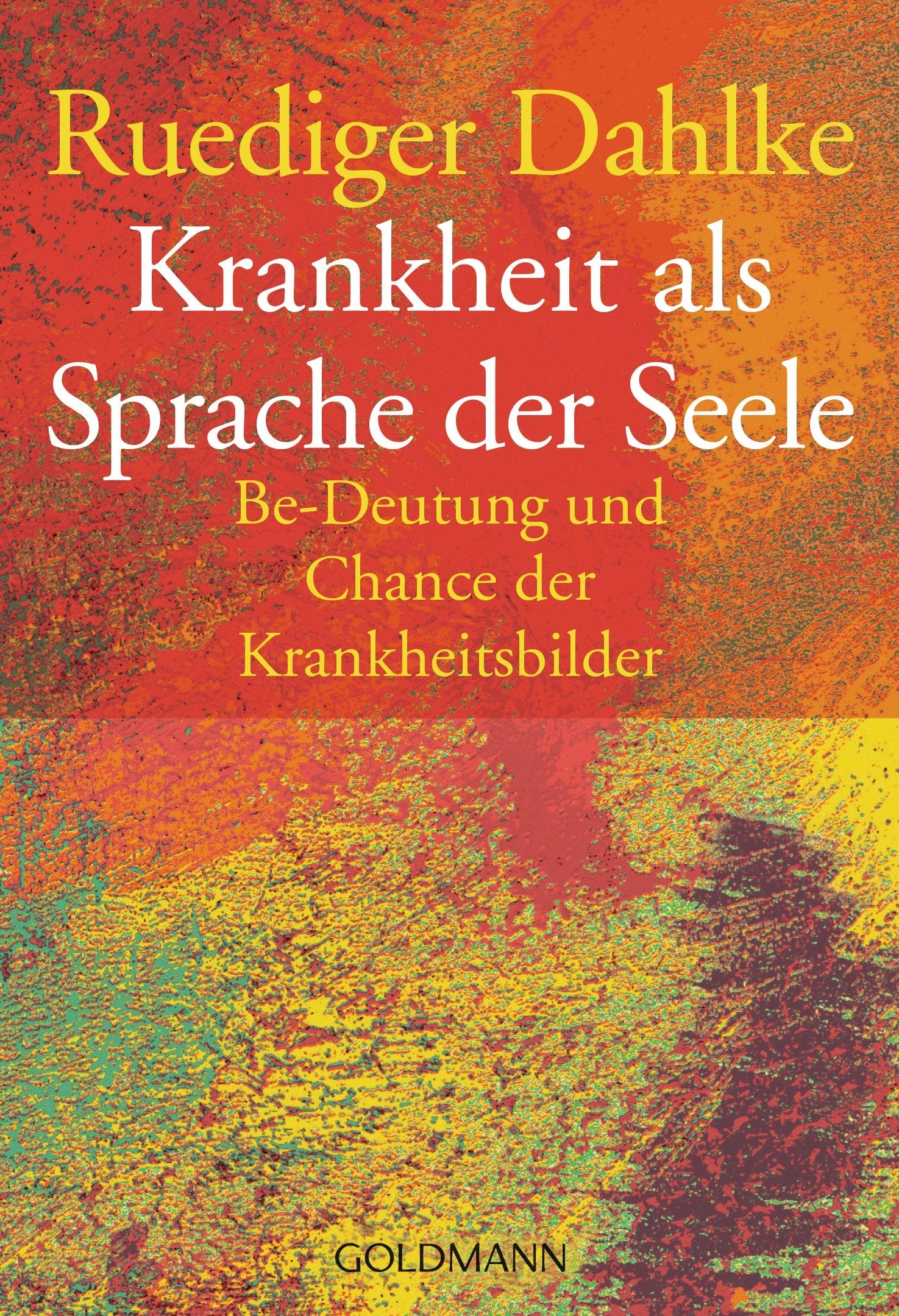 Krankheit als Sprache der Seele Health, Nutrition & Fitness