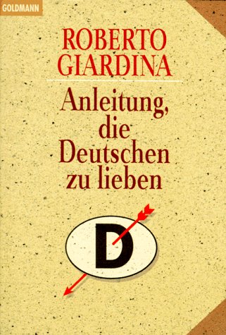 Anleitung, die Deutschen zu lieben Books