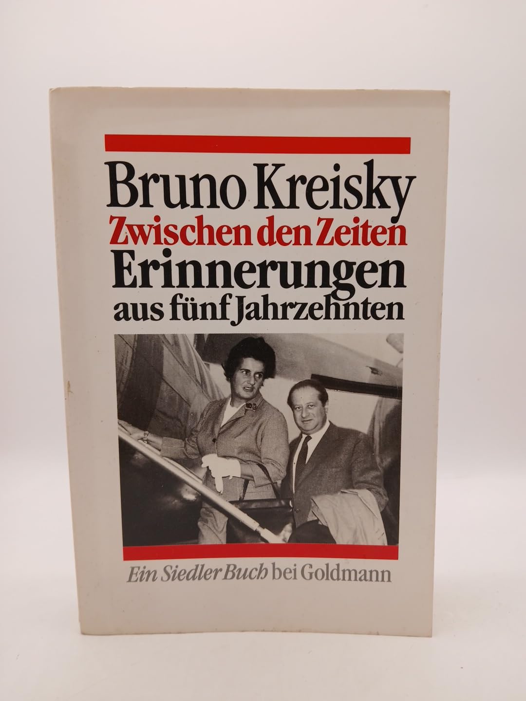 Zwischen den Zeiten. Erinnerungen aus fünf Jahrzehnten. Memories