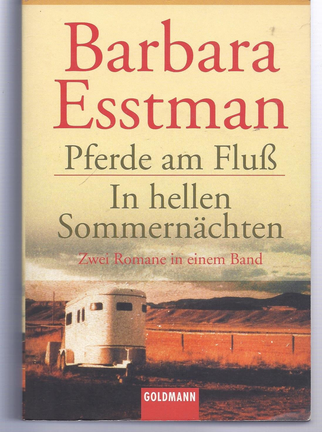 Pferde am Fluss / In hellen Sommernächten - Zwei Romane in einem Band Books