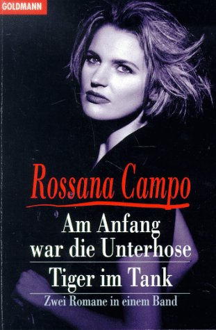 Am Anfang war die Unterhose + Tiger im Tank (Zwei Romane in einem Band) Books