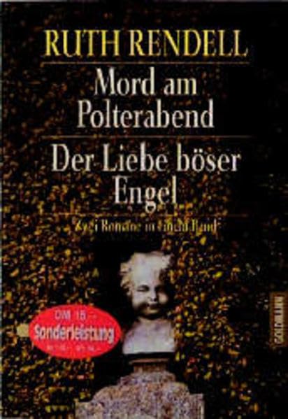 Der Liebe böser Engel /Mord am Polterabend (Goldmann Allgemeine Reihe) Crime & Thrillers