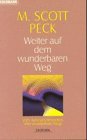 Weiter auf dem wunderbaren Weg Religion & Esotericism