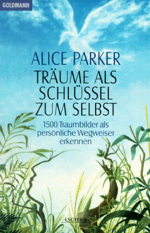 Träume als Schlüssel zum Selbst Self-help