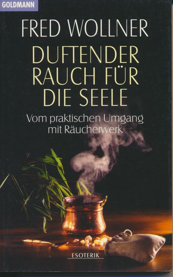 Duftender Rauch für die Seele Religion & Esotericism