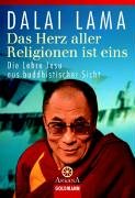Das Herz aller Religionen ist eins: Die Lehre Jesu aus buddhistischer Sicht Self-help