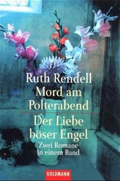 Der Liebe böser Engel /Mord am Polterabend: Sommer, Sonne, Leselust (Goldmann Aktionen) Crime & Thrillers