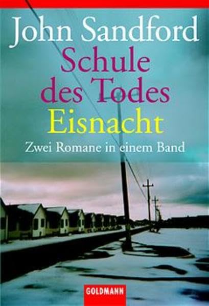 Schule des Todes / Eisnacht Crime & Thrillers
