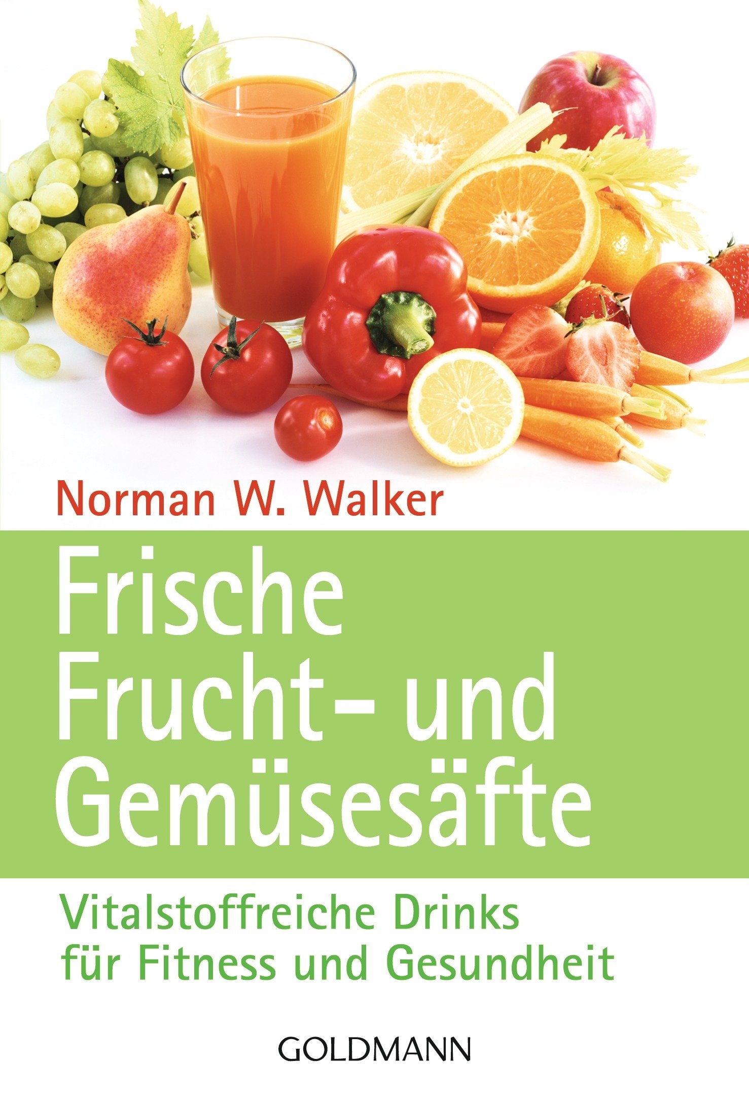 Frische Frucht- und Gemüsesäfte Garden & Plants