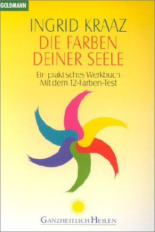 Die Farben deiner Seele Religion & Esotericism