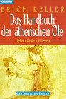 Das Handbuch der ätherischen Öle Self-help