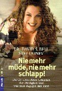 Nie mehr müde, nie mehr schlapp!: Die 25 versteckten Ursachen der Müdigkeit und was man dagegen tun kann Health, Nutrition & Fitness
