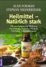 Heilmittel, Natürlich stark Health, Nutrition & Fitness