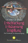 Entschlackung, Entsäuerung, Entgiftung: Das Praxisbuch zur Körperreinigung Religion & Esotericism