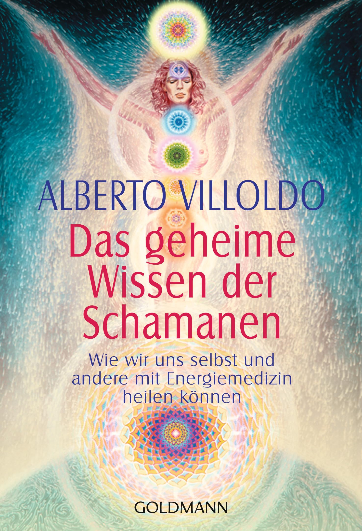 Das geheime Wissen der Schamanen Self-help