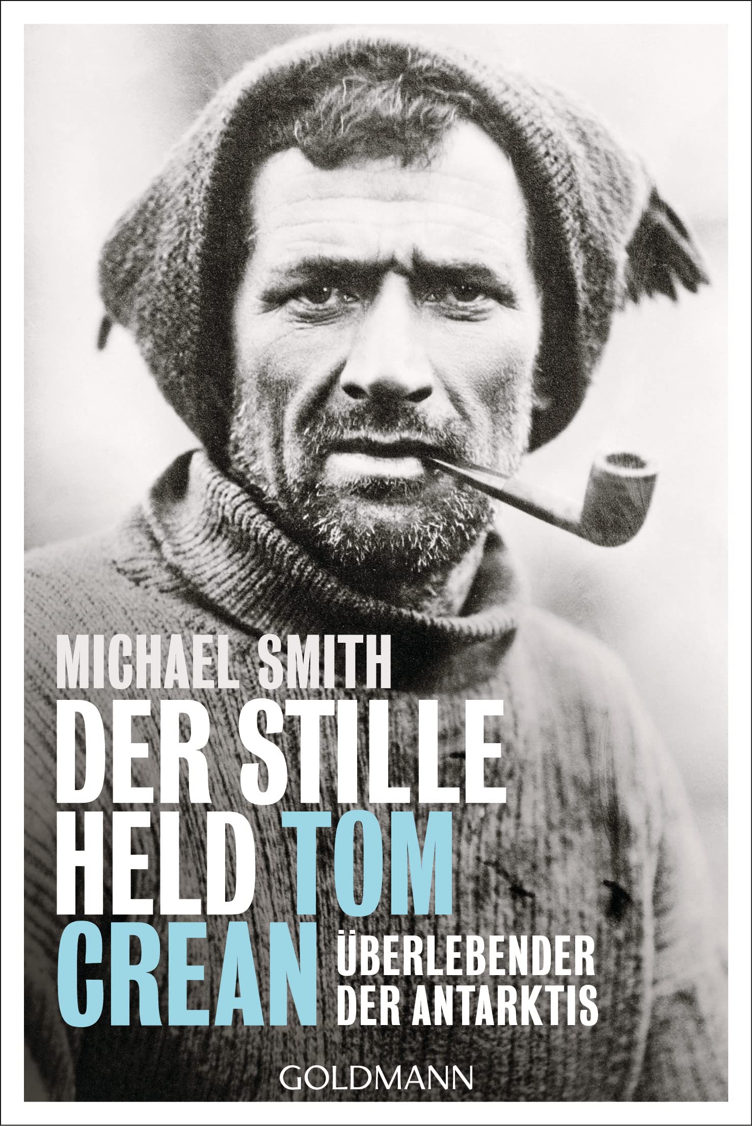 Der stille Held Tom Crean Politics & Society Books