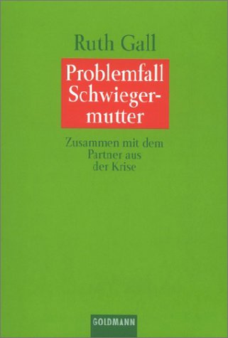 Problemfall Schwiegermutter Business, Finance & Career