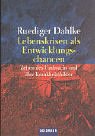 Lebenskrisen als Entwicklungschancen: Zeiten des Umbruchs und ihre Krankheitsbilder Social Sciences
