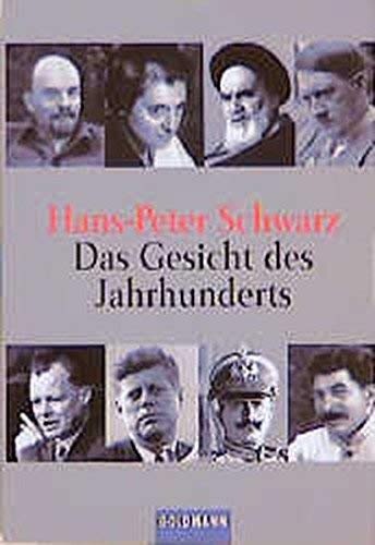 Das Gesicht des Jahrhunderts (Goldmann Sachbücher) Memories