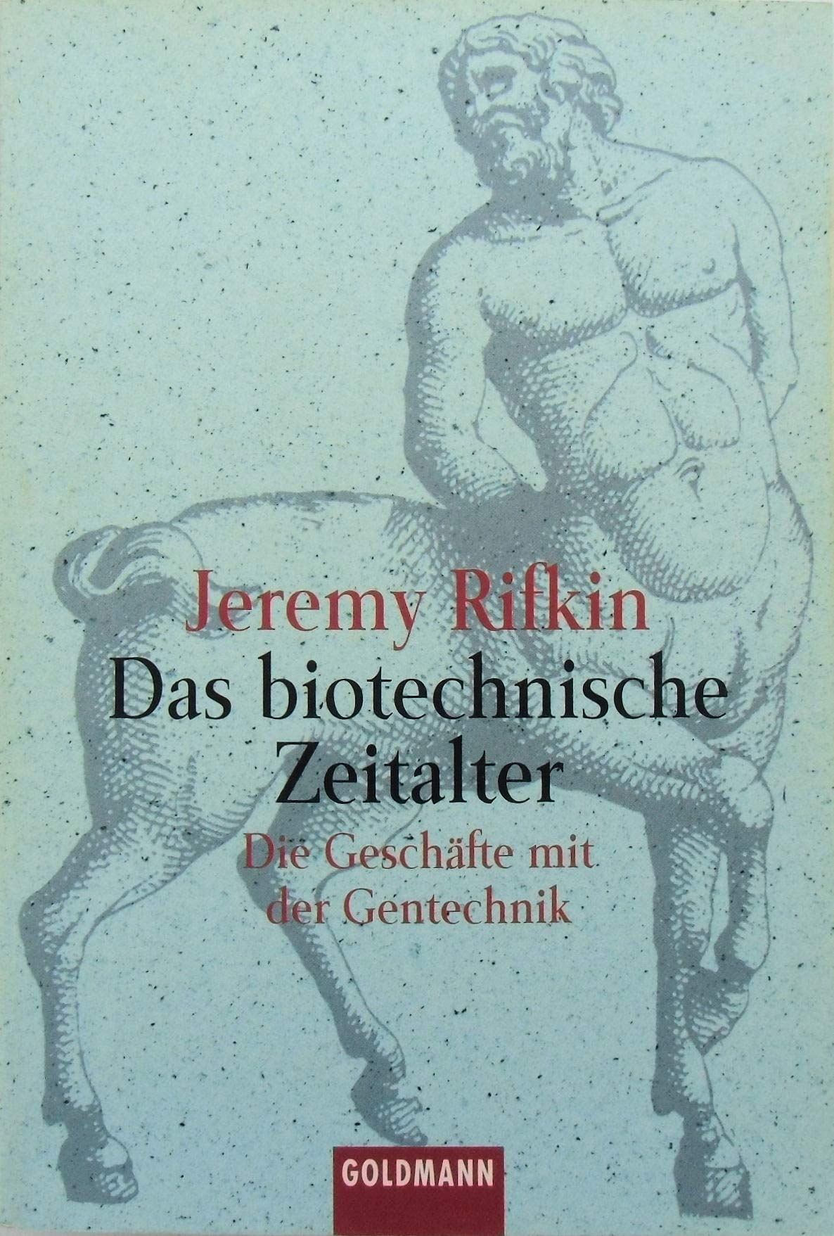 Das biotechnische Zeitalter: Die Geschäfte mit der Gentechnik Business & Technology